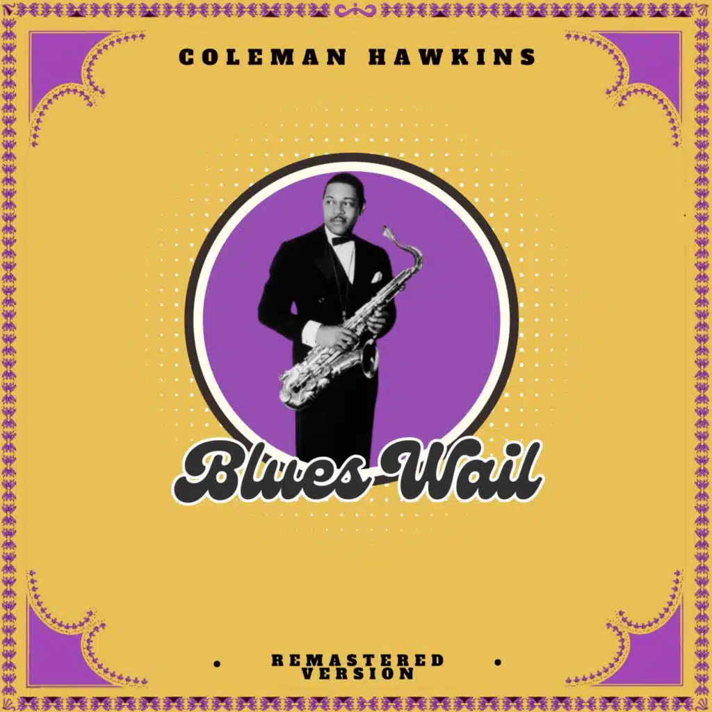 Blues Wail (Remastered Version)
