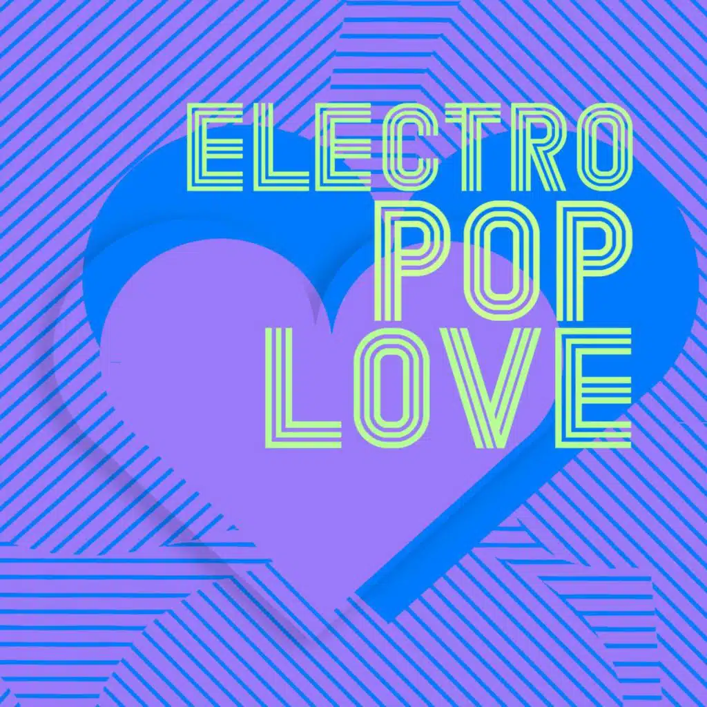 Electro Pop Love