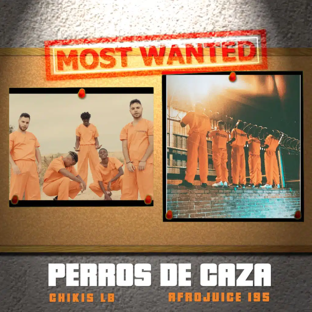 Perros de Caza (feat. Afrojuice 195)