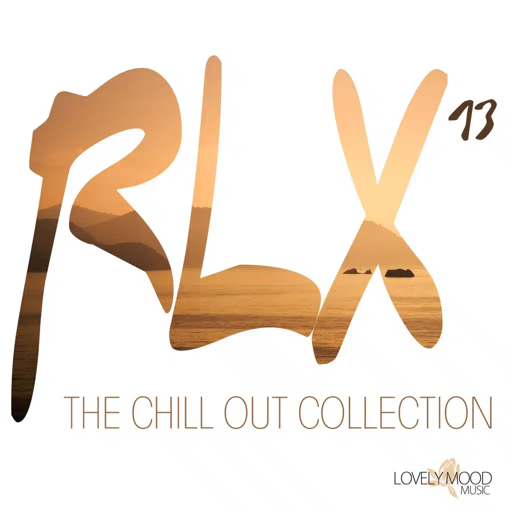 RLX #13 - The Chill Out Collection