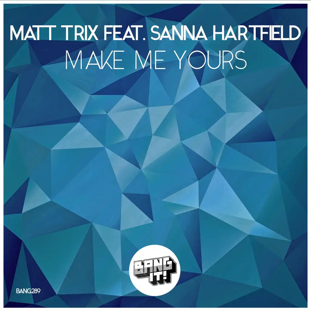 Make Me Yours (alejandro arilla Remix) [feat. Sanna Hartfield]