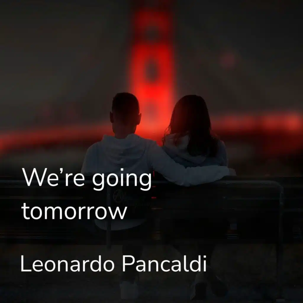 We're Going Tomorrow