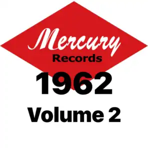 Mercury Records 1962 Vol. 2