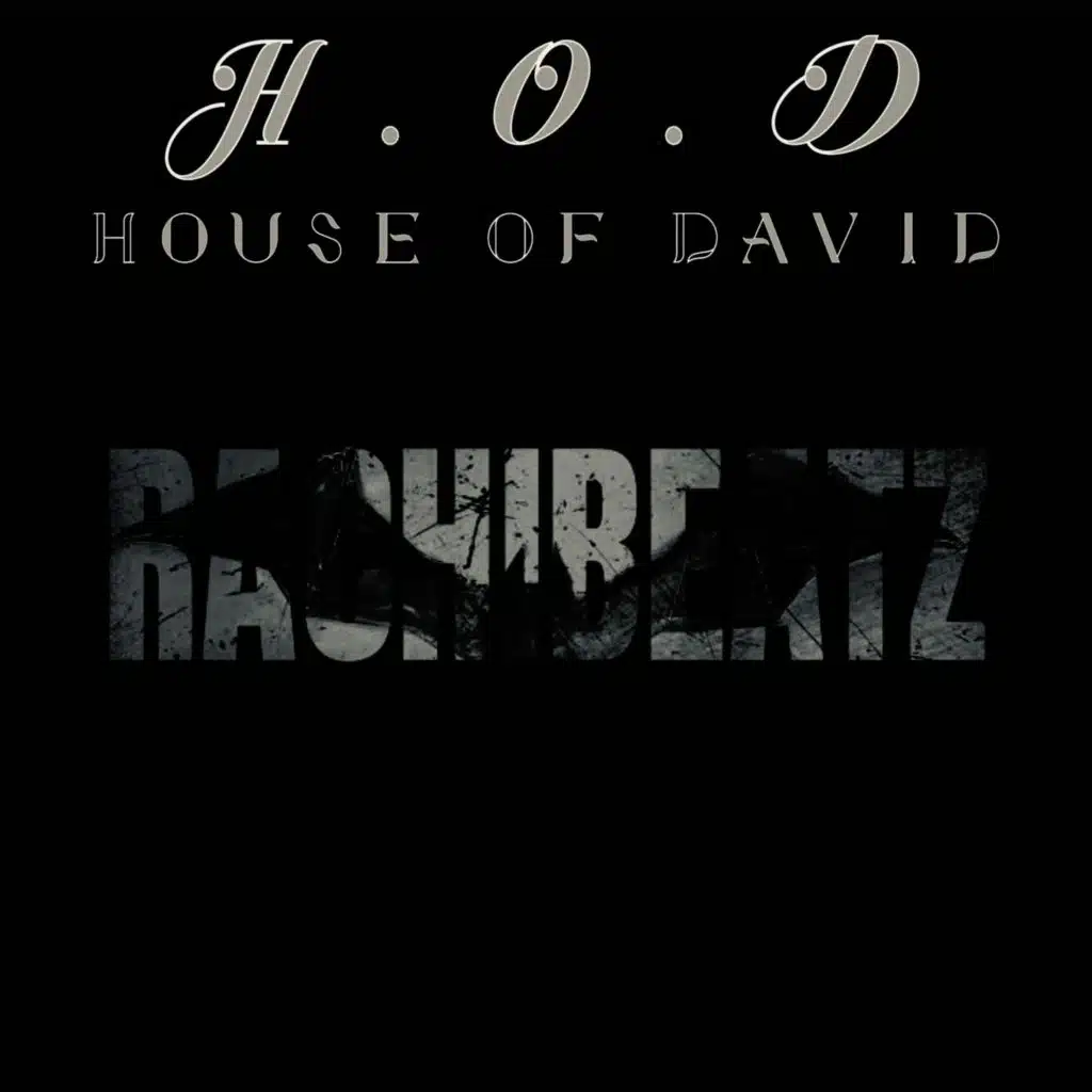 H.O.D House Of David