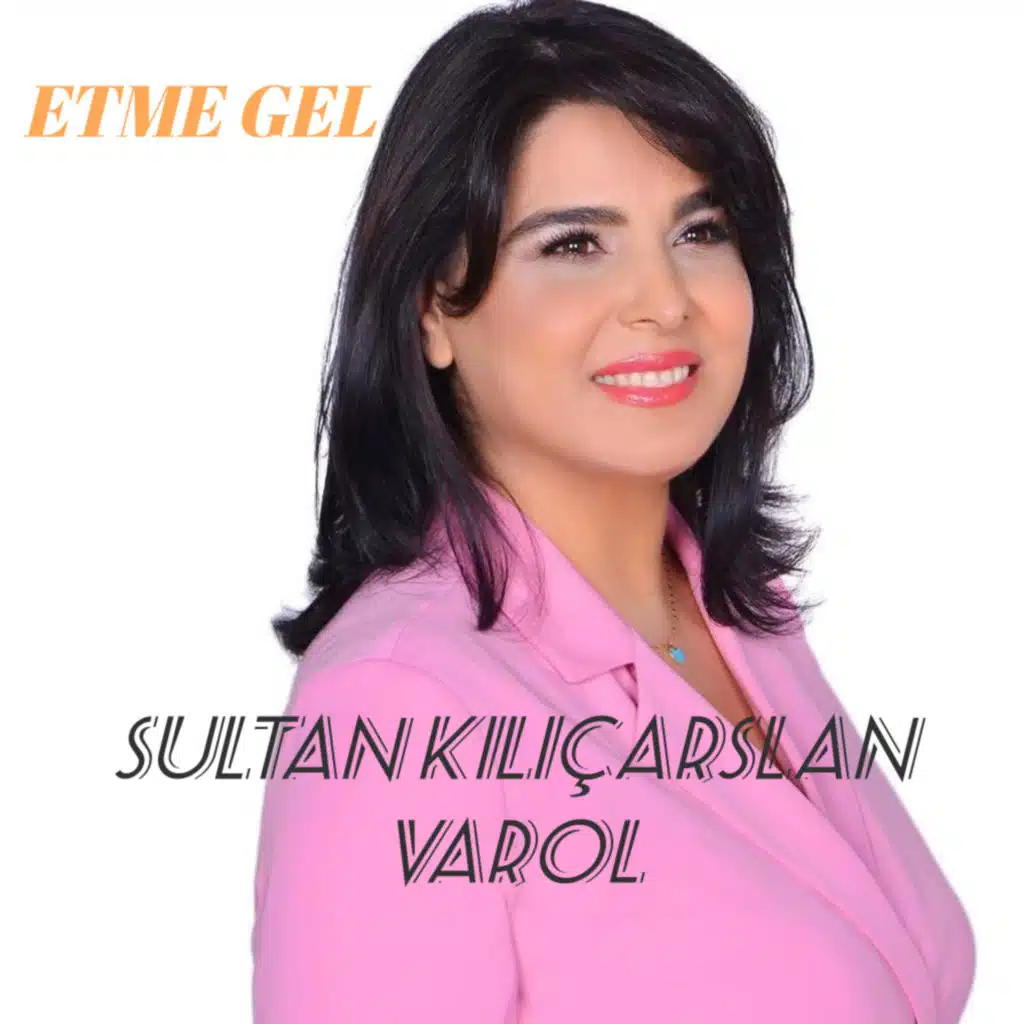 Sultan Kılıçarslan Varol