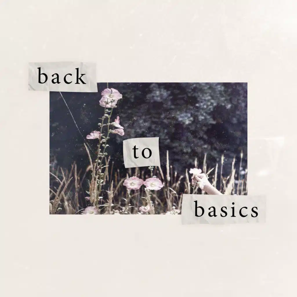 Back To Basics