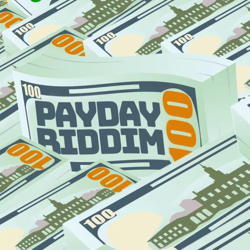 Payday Riddim