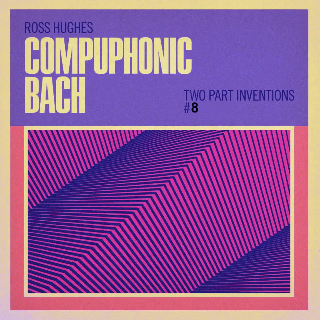 Compuphonic Bach (J.S. Bach: Two Part Inventions #8 in F Major, BWV 779)
