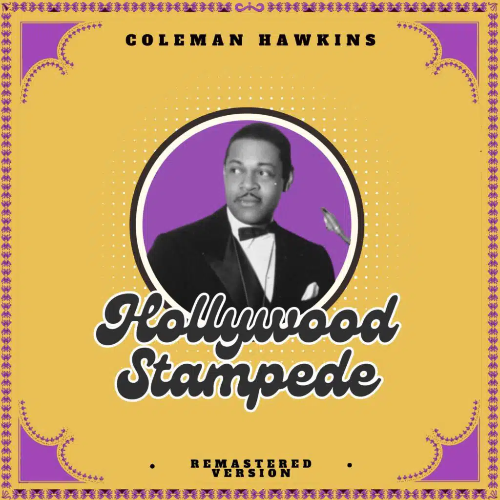 Hollywood Stampede (Remastered Version)