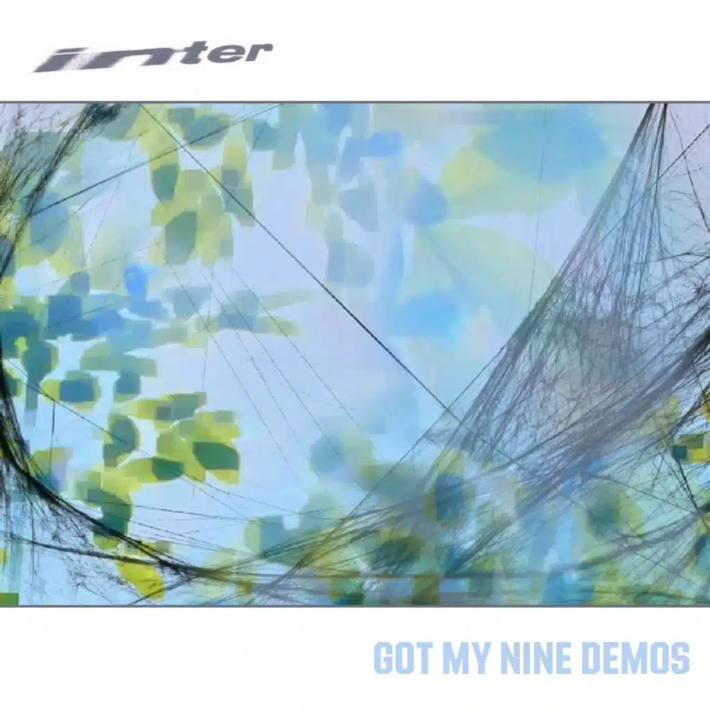 Got My Nine Demos