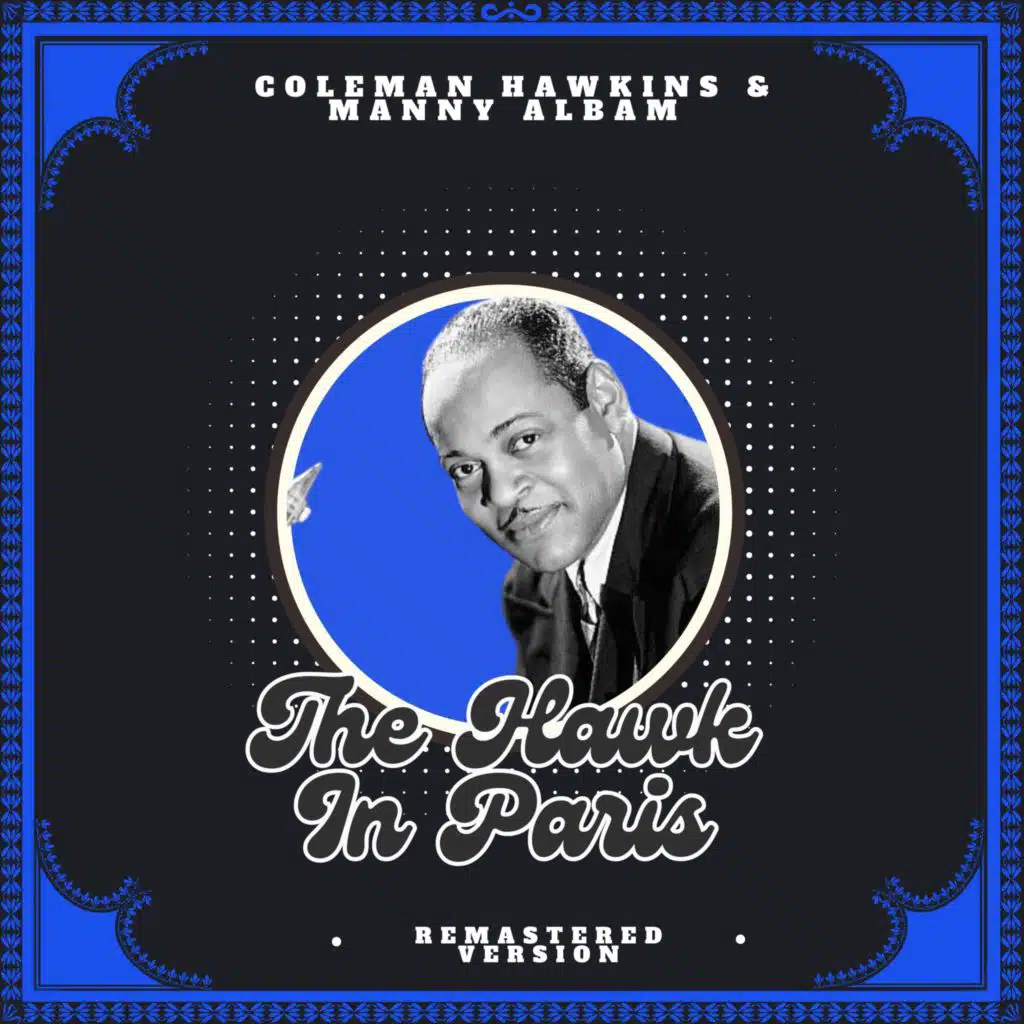 The Hawk in Paris (Remastered Version)