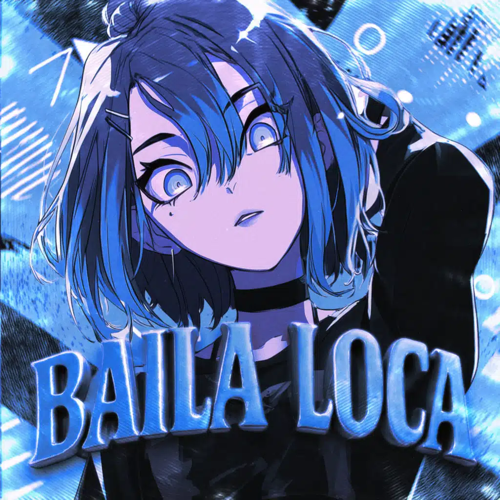BAILA LOCA