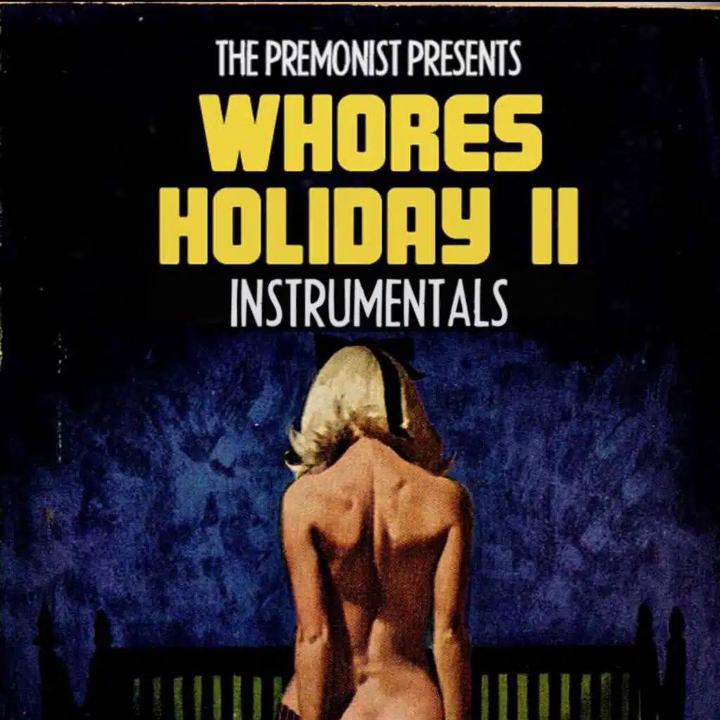 Whores Holiday II (Instrumentals)