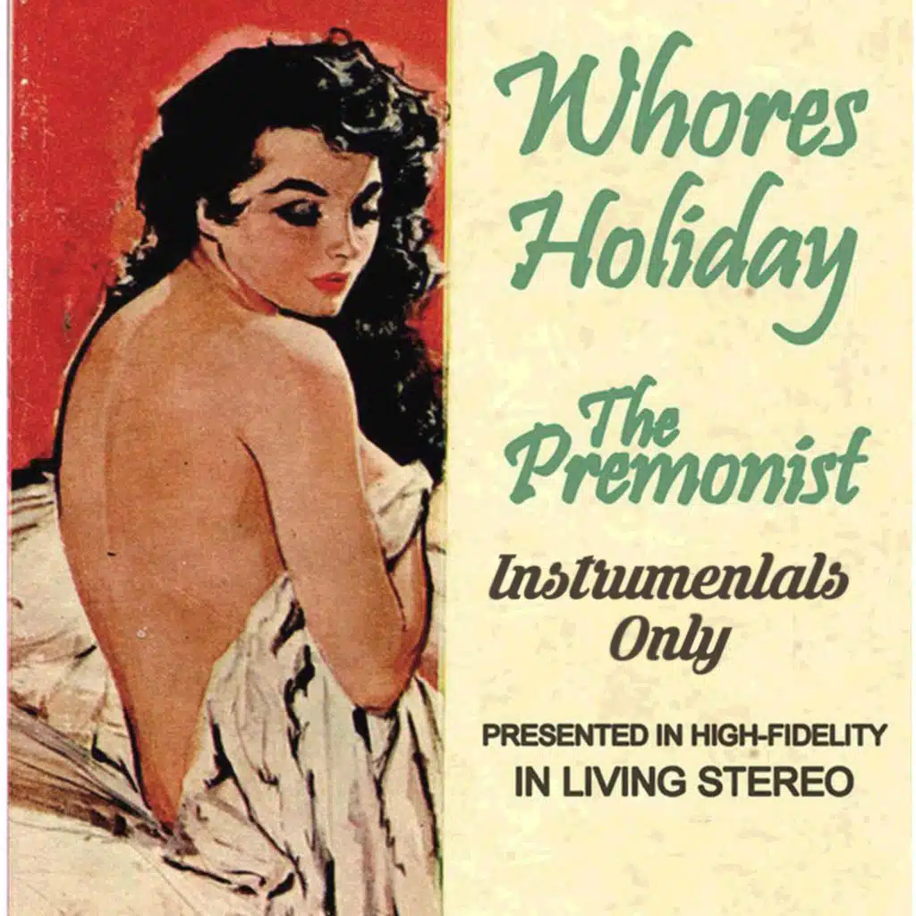 Whores Holiday (Instrumentals)