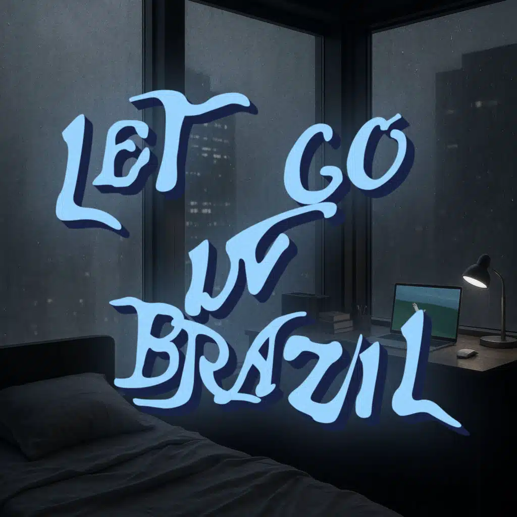 Let Go in Brazil