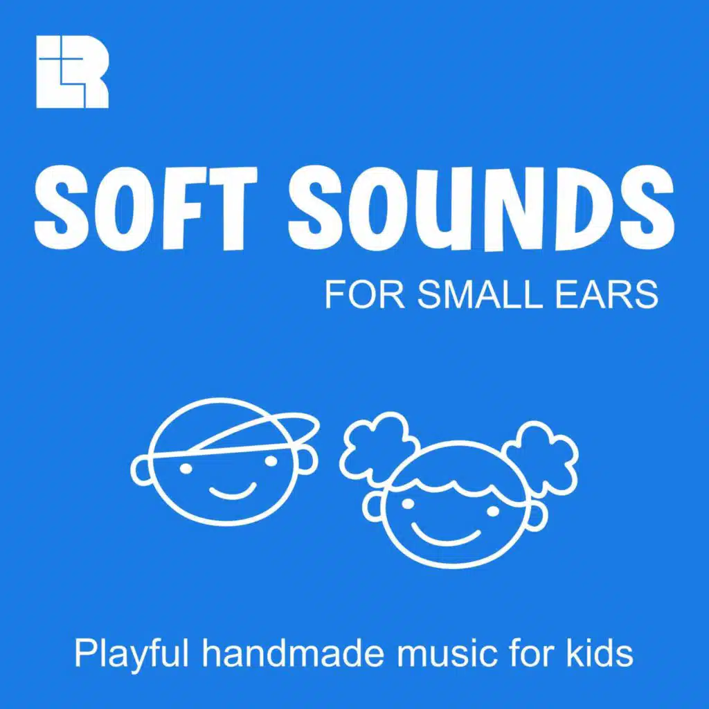Soft Sounds for Small Ears - Playful Handmade Music for Kids