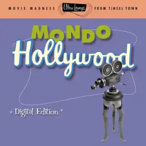 Ultra Lounge: Vol. 16 Mondo Hollywood