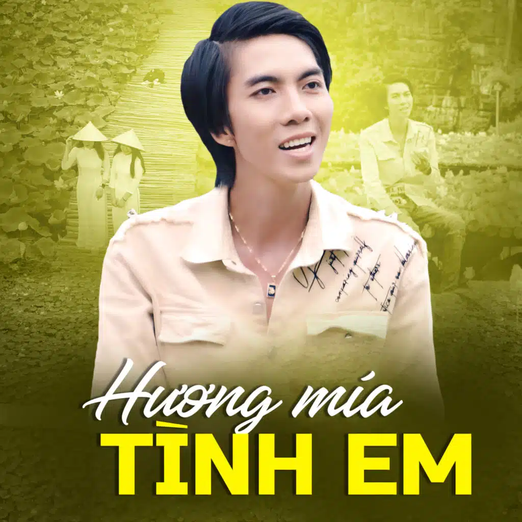 Hương Mía Tình Em