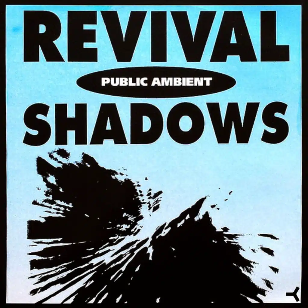 Revival Shadows