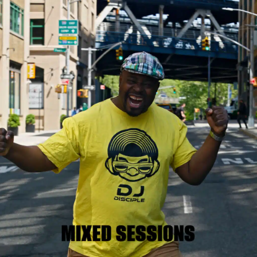 DJ Disciple Mixed Sessions May 23, 2025