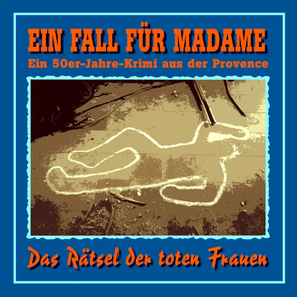 Ein Fall für Madame