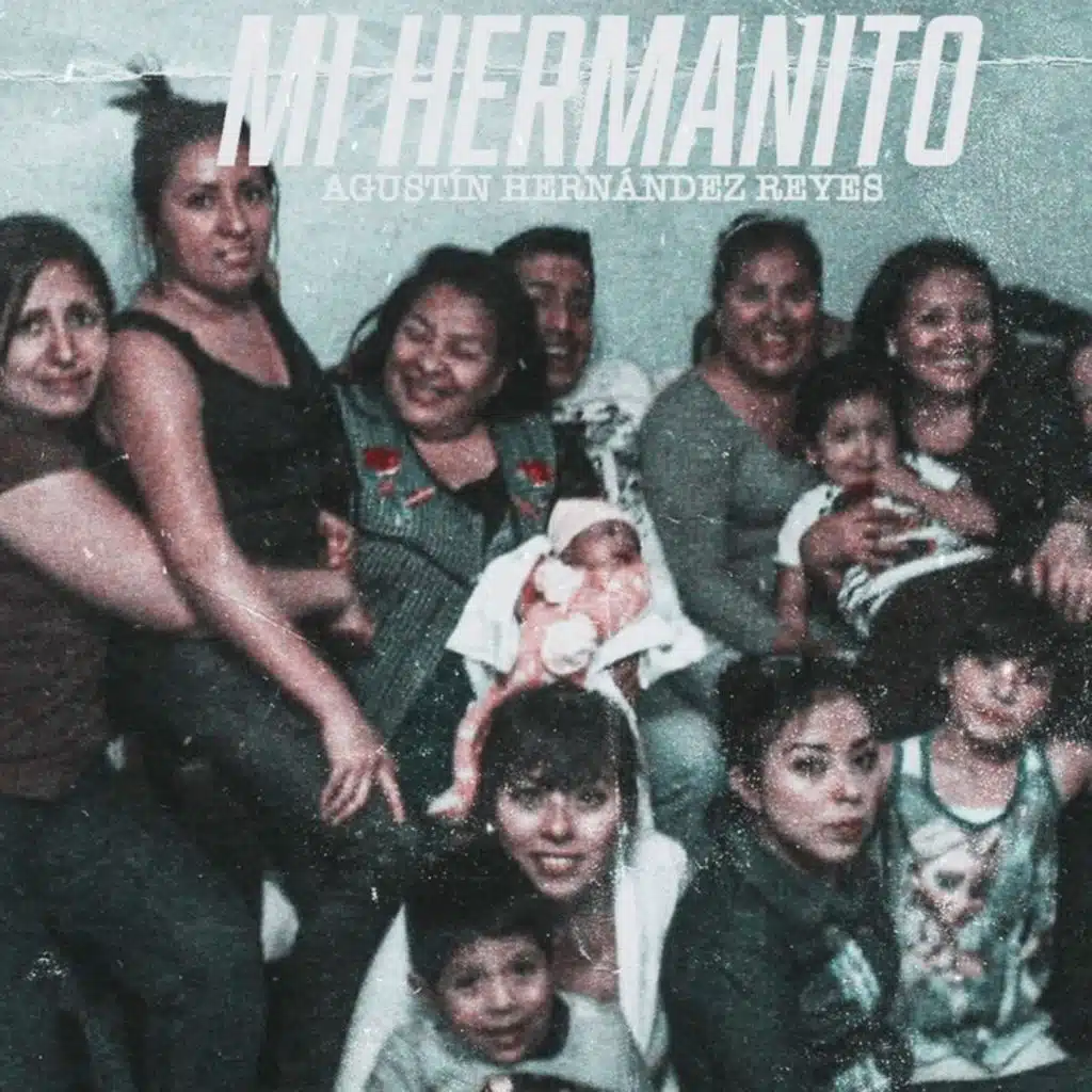 Mi Hermanito Agustín