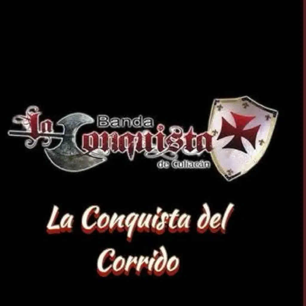 La Conquista Del Corrido (En Vivo!)
