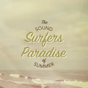 Surfer's Paradise: The Sound of Summer