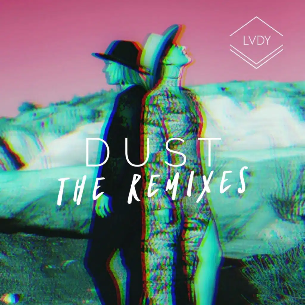 Dust (The Remixes)