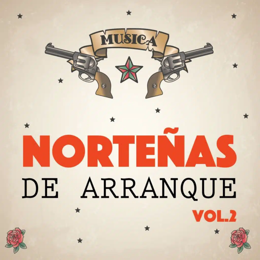 Norteñas de Arranque, Vol. 2
