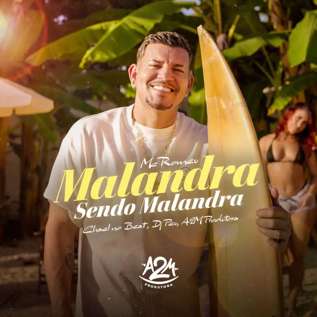 Malandra Sendo Malandra