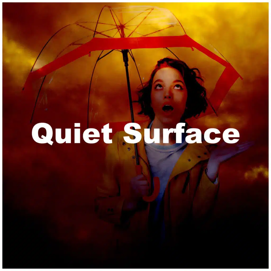 Quiet Surface