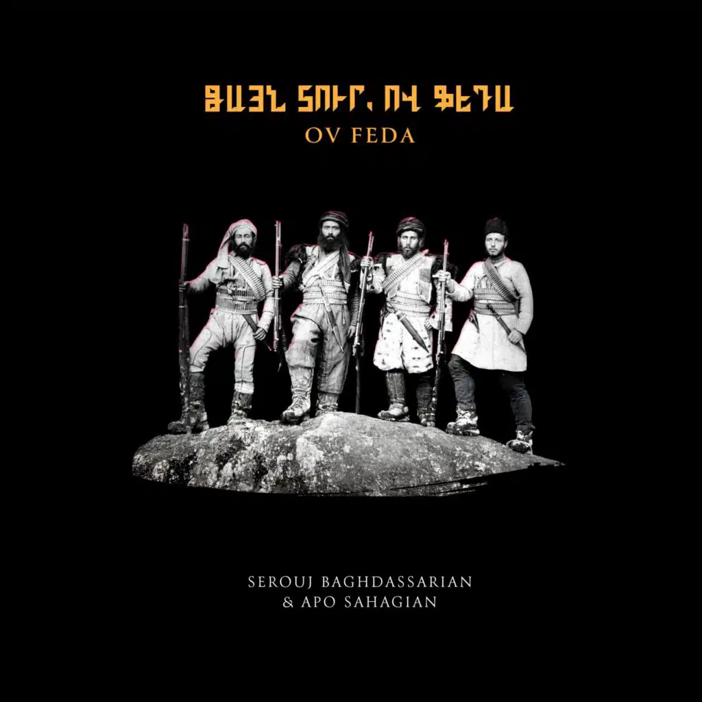 Ov Feda (feat. Apo Sahagian)