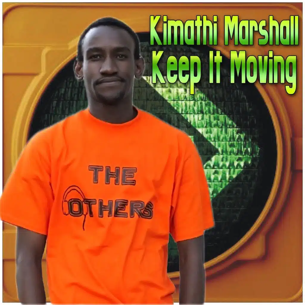 Keep It Moving