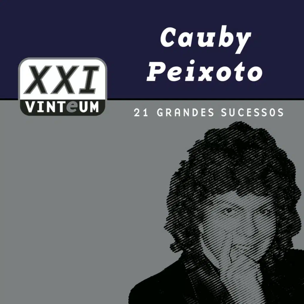Vinteum XXI - 21 Grandes Sucessos - Cauby Peixoto