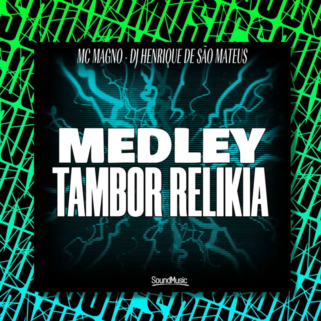 MEDLEY TAMBOR RELIKIA