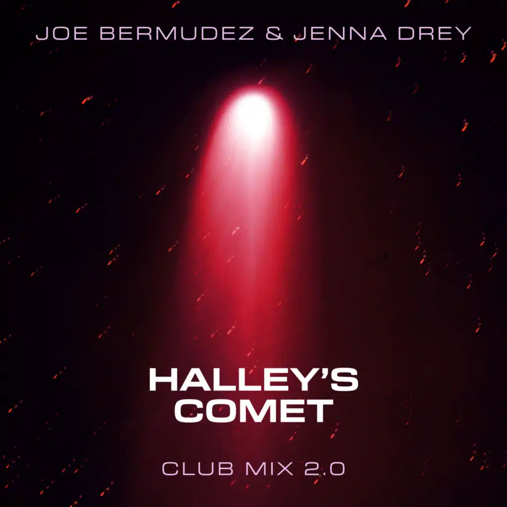 Halley's Comet (Club Mix 2.0)