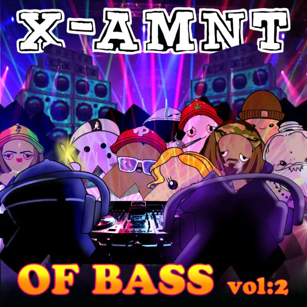 X-AMNT Of Bass Vol 2