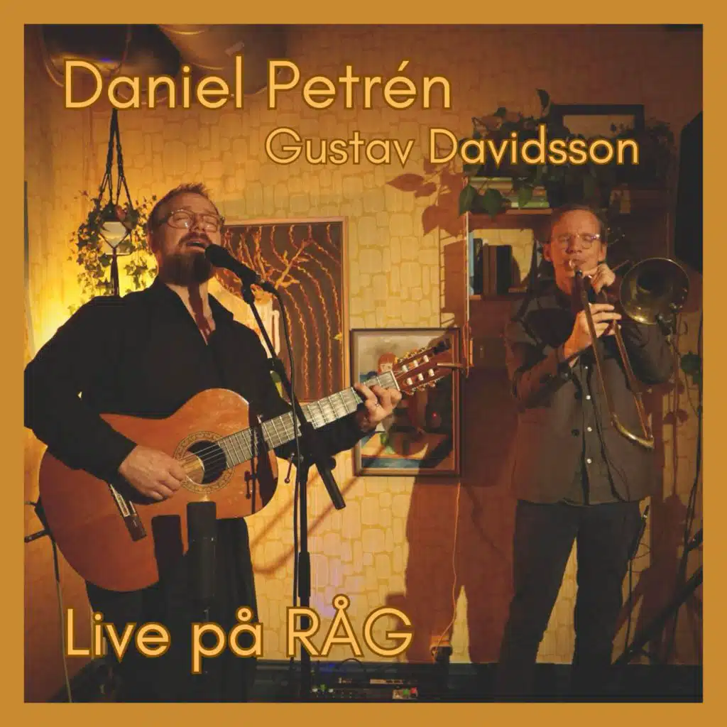 Live på RÅG (feat. Gustav Davidsson)