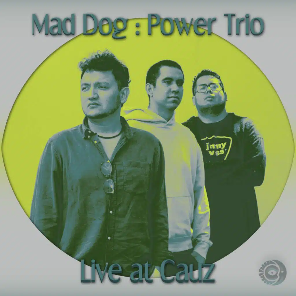 Live at Cauz (feat. Ricardo Amadeus, Juan Ale Saenz & Samuel Piña)