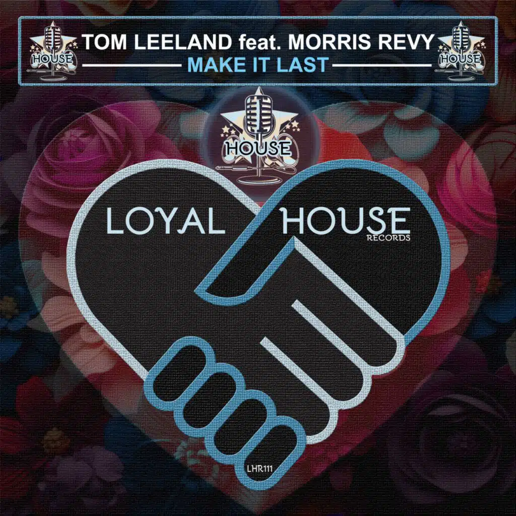 Make It Last (feat. Morris Revy)