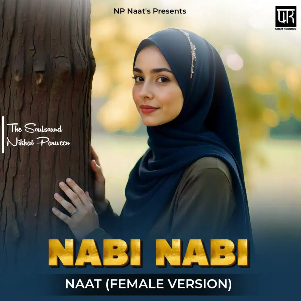 Nabi Nabi Naat (Female Version)