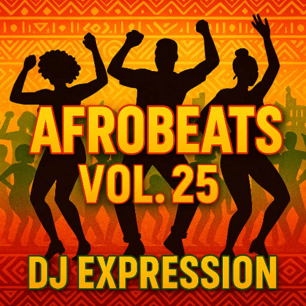 AFROBEAT VOL. 25