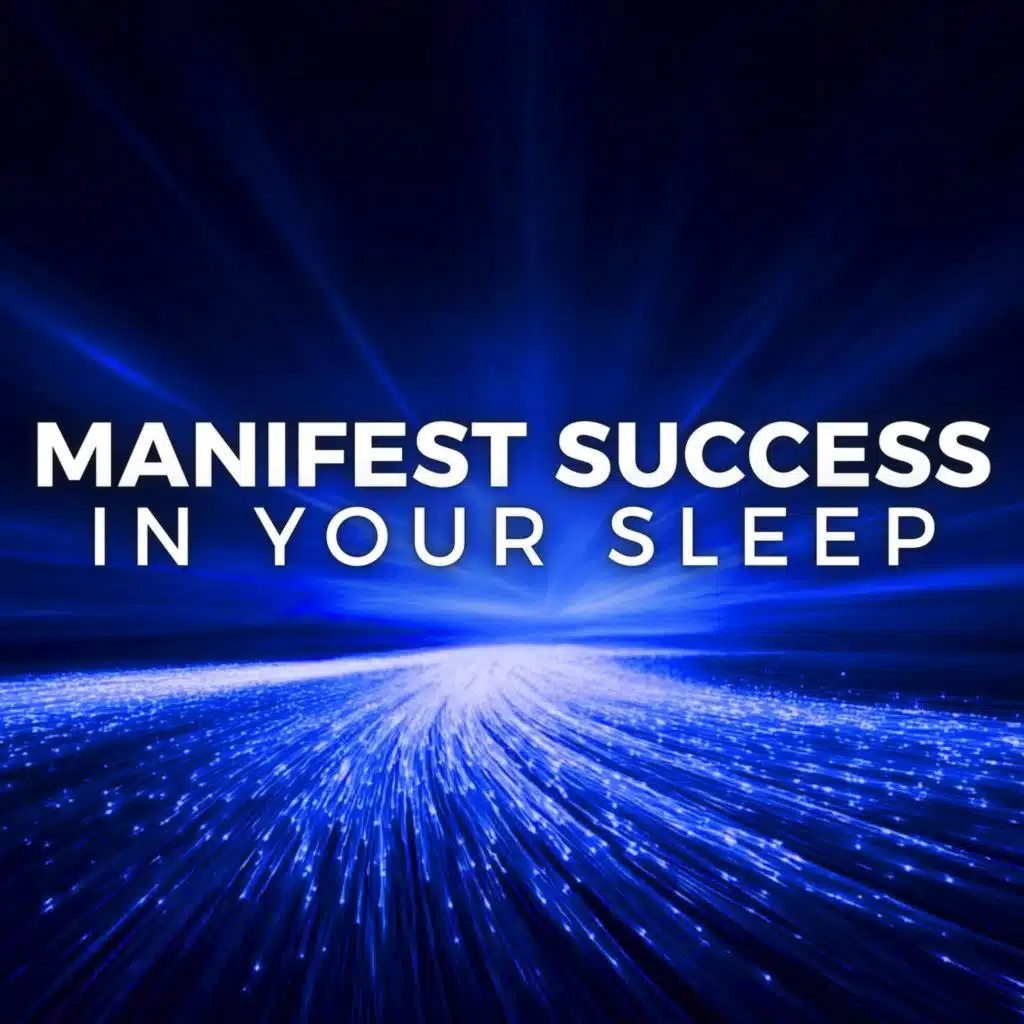 Deep Sleep Affirmations Meditation for Success, Confidence, Abundance