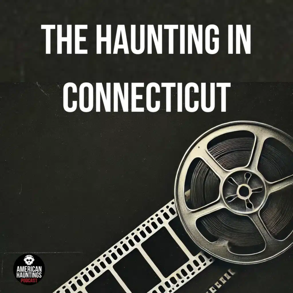 The Haunting in Connecticut