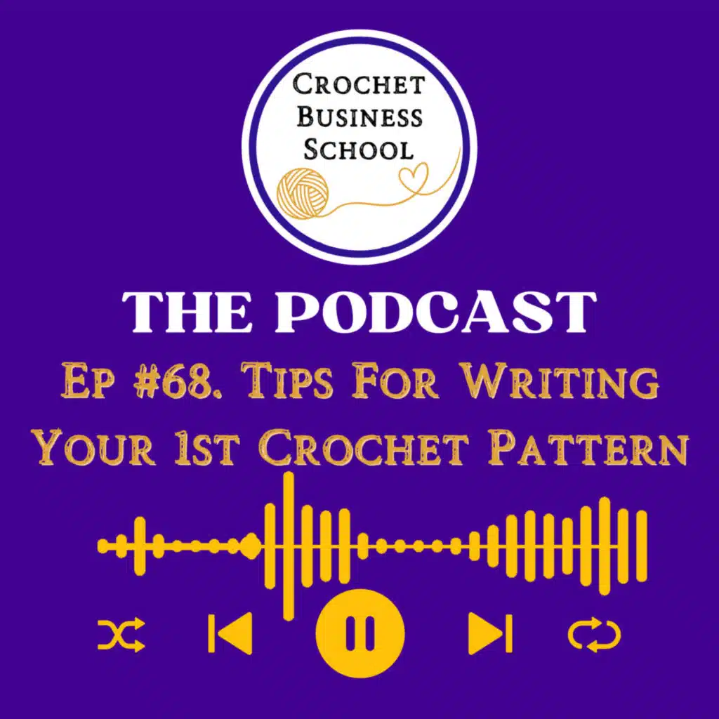 Tips For Writing Your First Crochet Pattern
