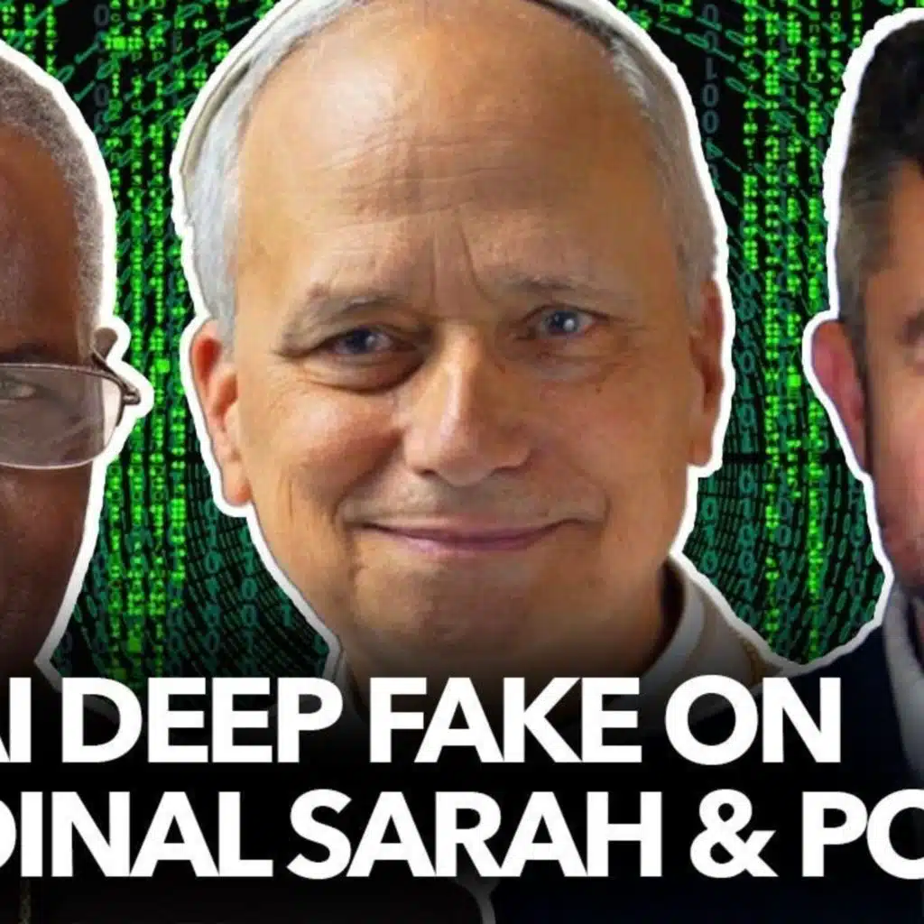 1217: Scandalous AI Deep Fake of Pope Leo and Cardinal Sarah Debunked! – Dr Taylor Marshall - Dr Taylor Marshall