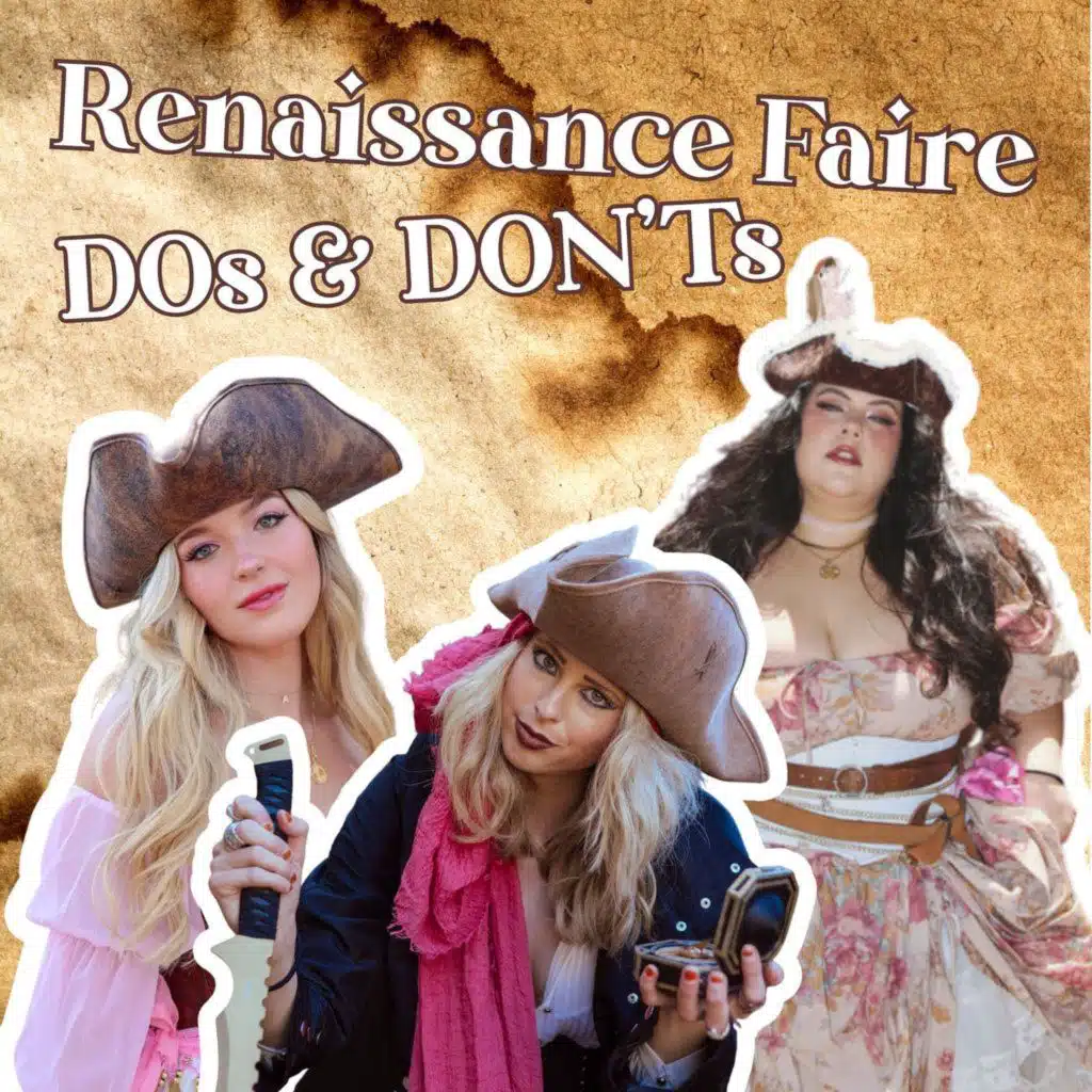 #121 | Renaissance Faire 101: do's, don'ts, stories, tips, and tricks