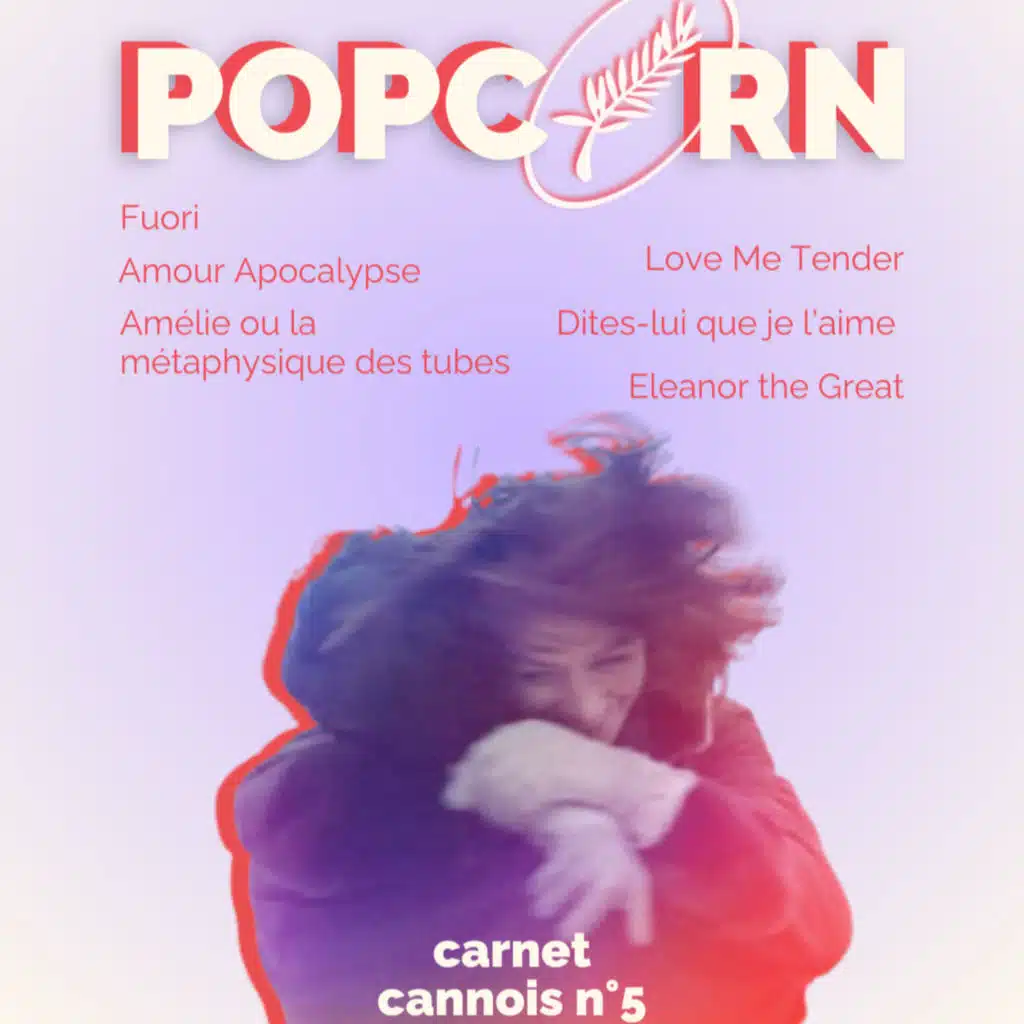 POPCORN - Carnet Cannois 2025 n°5