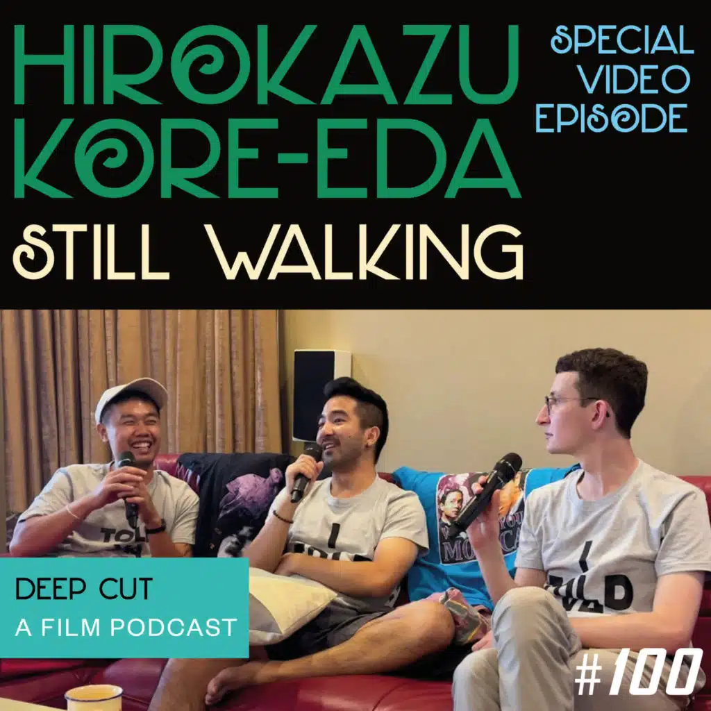 100. Hirokazu Kore-eda: Still Walking